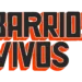 BarriosVivos